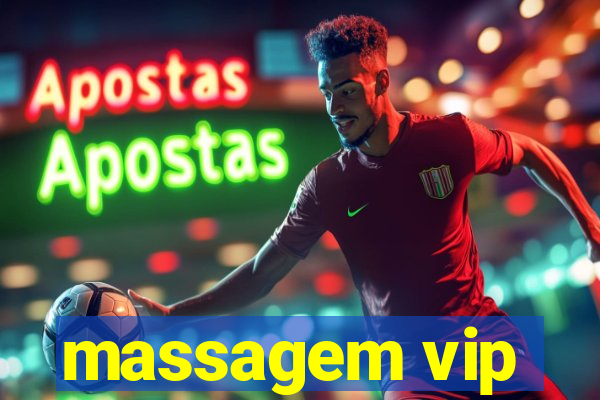 massagem vip